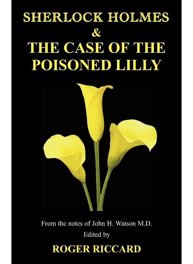 Sherlock Holmes and the Case of the Poisoned Lilly  - Image 1