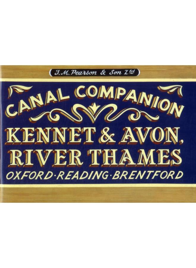 Pearson's Canal Companion - Kennet & Avon, River Thames : Oxford, Reading, Brentford 