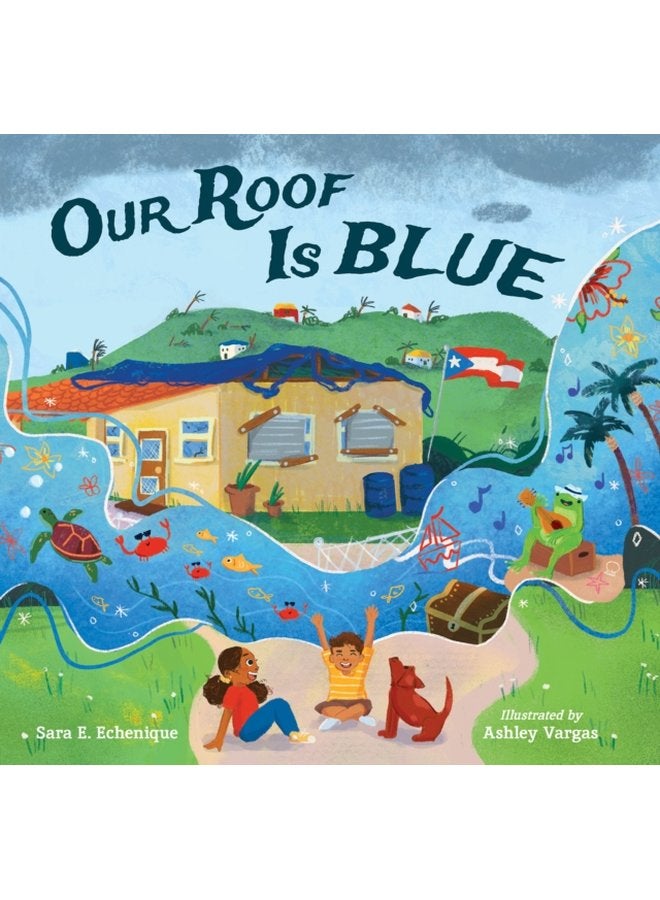Our Roof Is Blue - Hardback