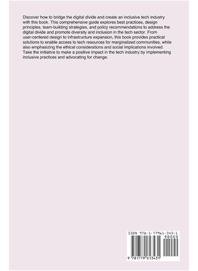 Tech Best Practices: Excluding the Underprivileged: Excluding the Underpriviledged: Excluding the Underprivledged