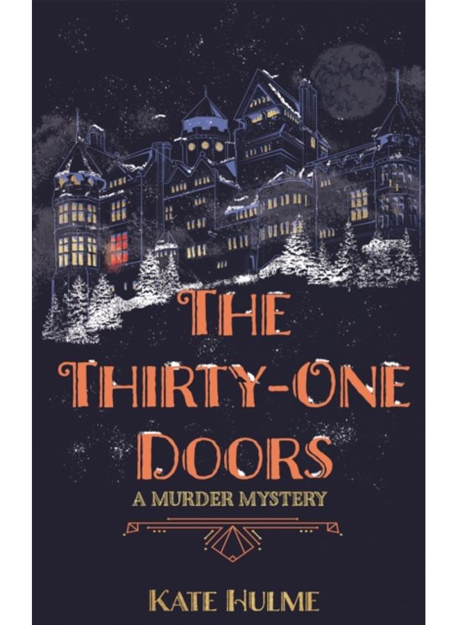The Thirty-One Doors : The gripping murder mystery perfect to read this Halloween 