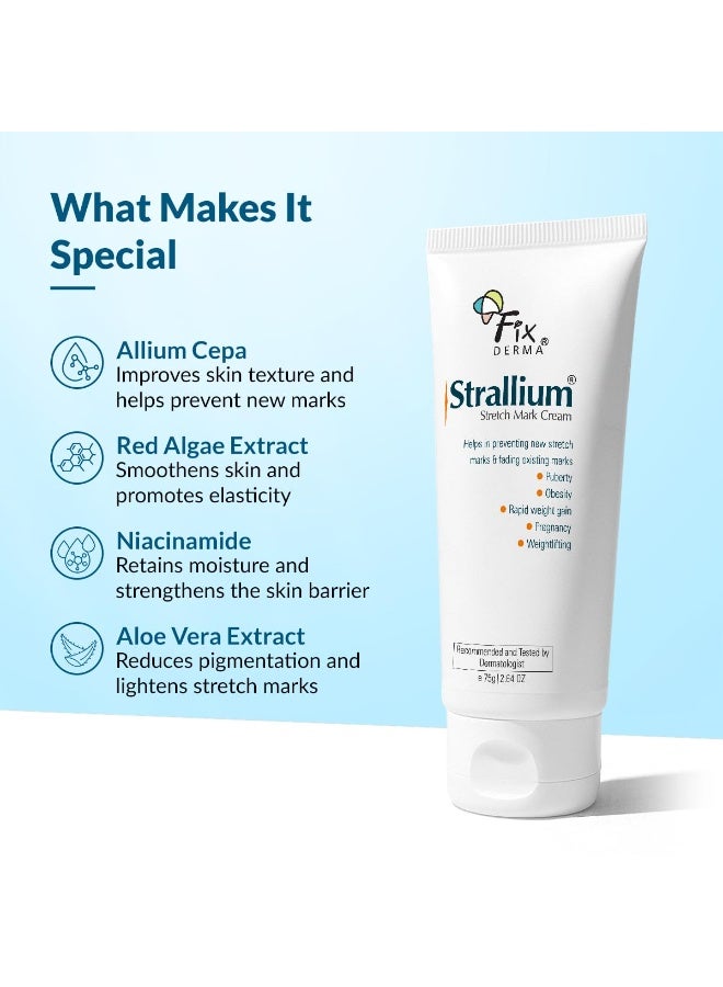 Fixderma Strallium Stretch Mark Cream, Removes Pregnancy stretch marks, Scar removal and Moisturizing Cream, Stretch mark remover for Stomach, thighs & all body parts- 75g - Image 3