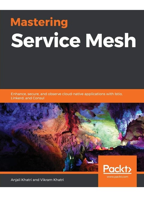 Mastering Service Mesh