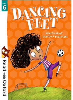 Read with Oxford: Stage 6: Dancing Feet
