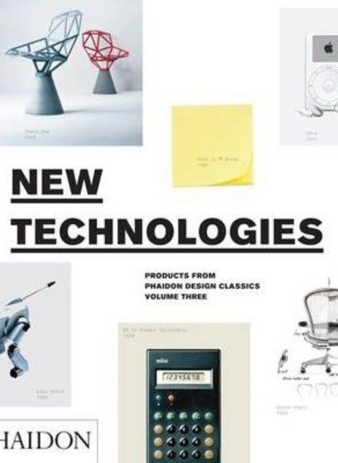 New Technologies (Phaidon Design Classics)
