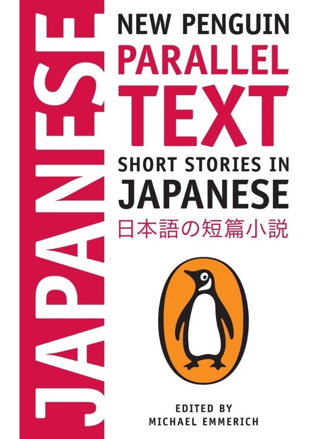 Short Stories in Japanese: New Penguin Parallel Text 