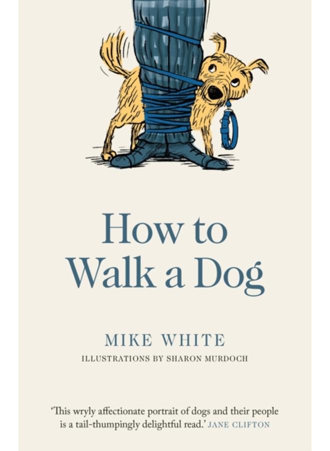 How to Walk a Dog 