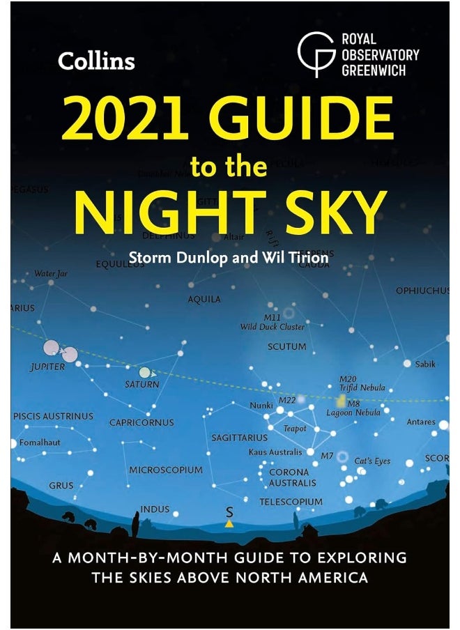 null - 2021 Guide to the Night Sky: A Month-by-Month Guide to Exploring the Skies Above North America - Image 1