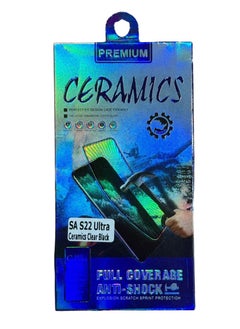 Generic Premium Ceramic Screen Protector for Samsung Galaxy S22 Ultra – Full Coverage, Anti-Shock, Explosion-Proof, Scratch-Resistant, Clear Black  - Image 1