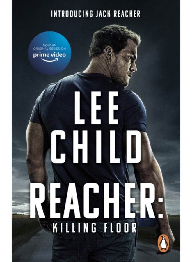 Killing Floor : (Jack Reacher, Book 1): Now a hit Prime Video series 