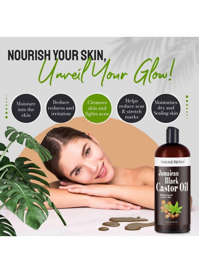 Natural Riches - Natural Riches Jamaican Black Castor Oil Pure Organic Cold Pressed for Hair Growth Skin Care for Dry Skin Conditioning Eyebrows Eyelashes Scalp and Nail Moisturizes & Repairs 16fl.oz. - Image 1