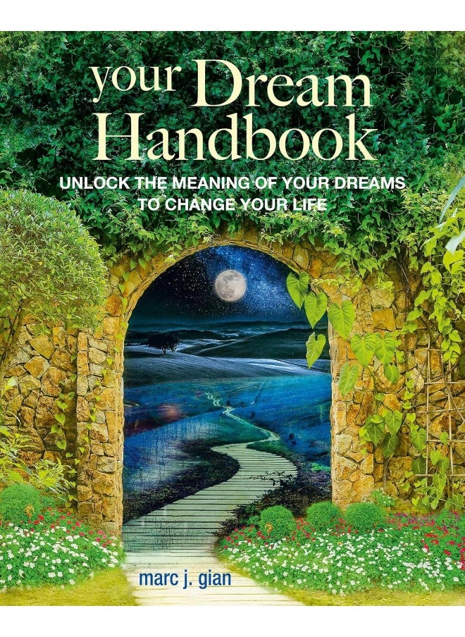 Your Dream Handbook: Unlock the meaning of your dreams to change your l  - Image 1
