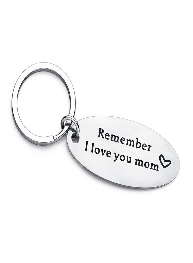 SOSOHOME Mother's Day Birthday Keychain- Remember I love you mom, Best Gift for Mom - Image 1