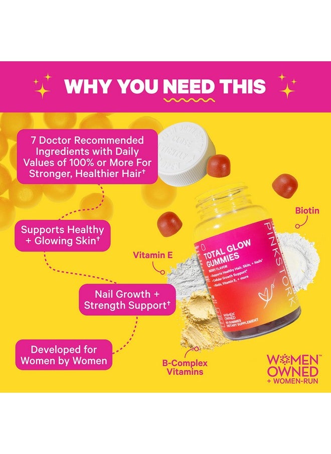 Pink Stork - Total Glow Gummies: Biotin Vitamins For Hair Skin And Nails Added Vitamin A Vitamin E Folate B6 & B12 Hair Growth Radiant Skin & Nail Strengthening Womenowned 60 Biotin Gummies - Image 1