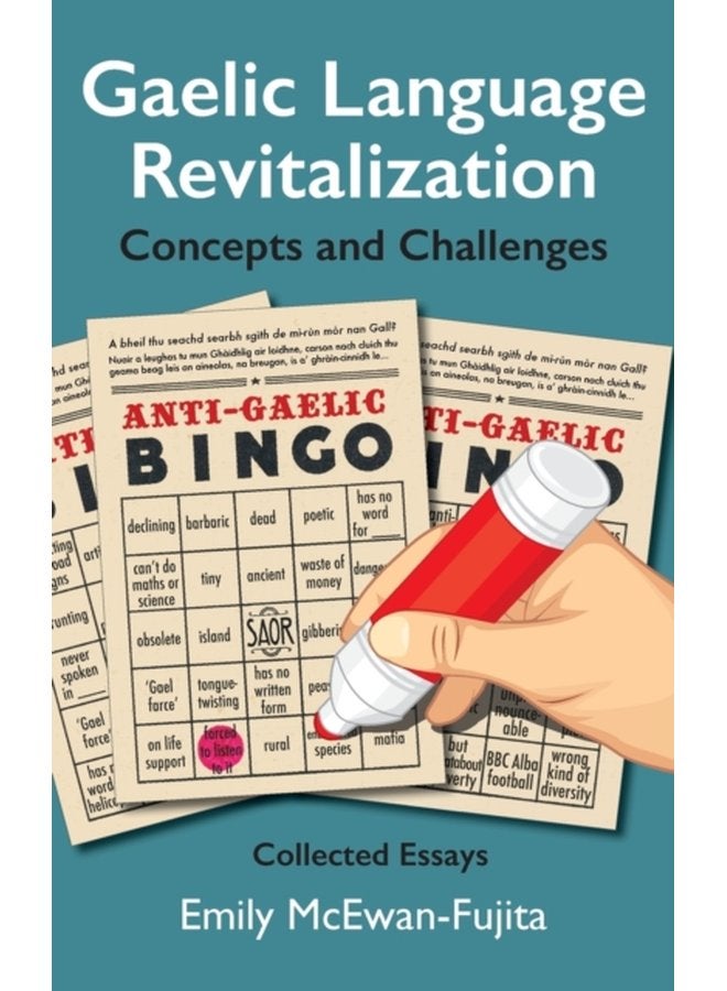 Gaelic Language Revitalization Concepts and Challenges Collected Essays - Hardback