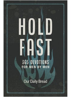Hold Fast: 365 Devotions for Men by Men (a Daily Bible Devotional for the Entire Year)  - Image 4