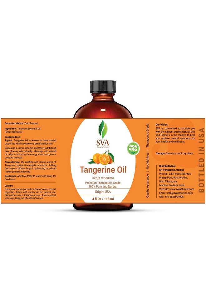 SVA Organics Va Organics Tangerine Essential Oil 4 Oz 100% Pure Natural Premium Therapeutic Grade Undiluted Perfect For Youthful Skin Shiny Hair Aromatherapy Diffuser Healthy Nails Bath Products  - Image 4