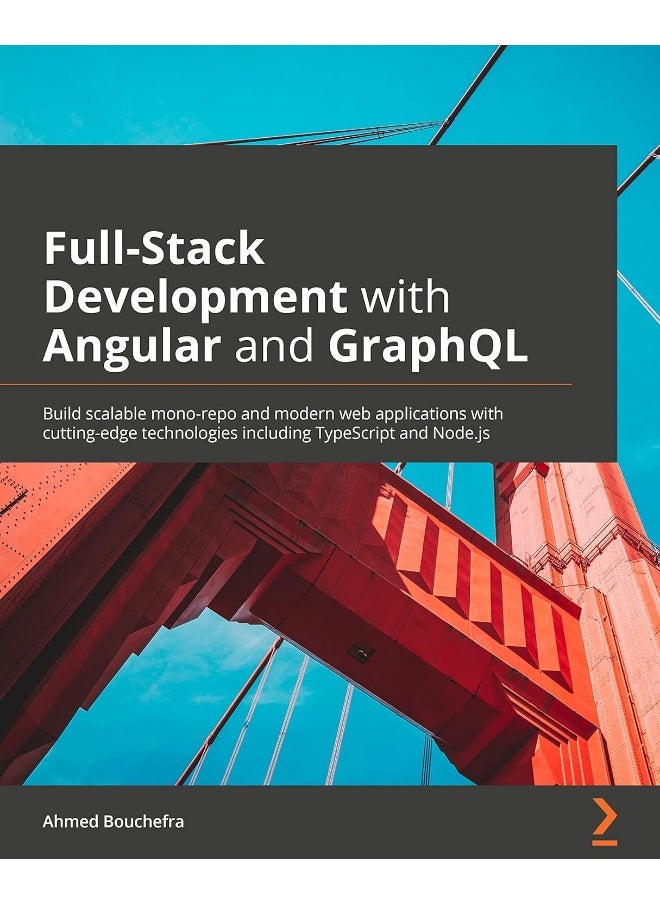null - Full Stack Development with Angular and GraphQL: Learn to build scalable monorepo and a complete Angular app using Apollo, Lerna, and GraphQL - Image 1