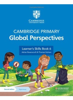 Cambridge Primary Global Perspectives Learners Skills Book 6 With Digital Access 1 Year 