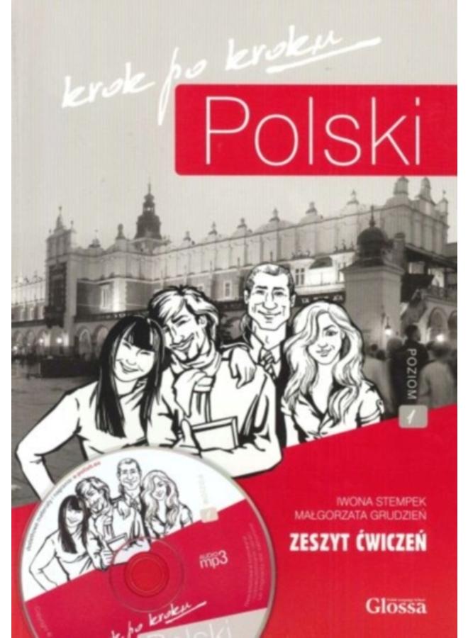 Polski Krok po Kroku. Volume 1: Student's Workbook with free audio download 