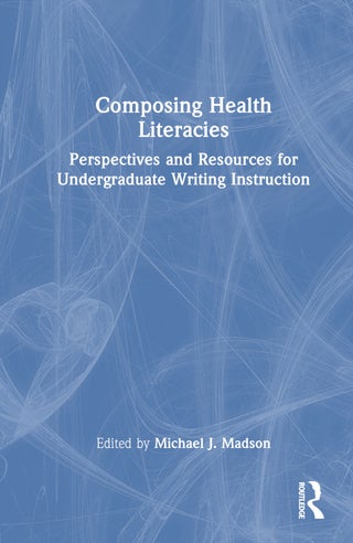 Composing Health Literacies - pzsku/ZD8E6EEA9BC7D97E3DF36Z/45/_/1734525970/925ec900-2f8a-4d50-9925-c88c82e29ce1