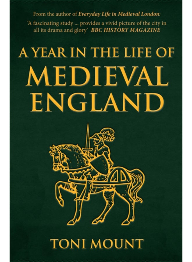 A Year in the Life of Medieval England