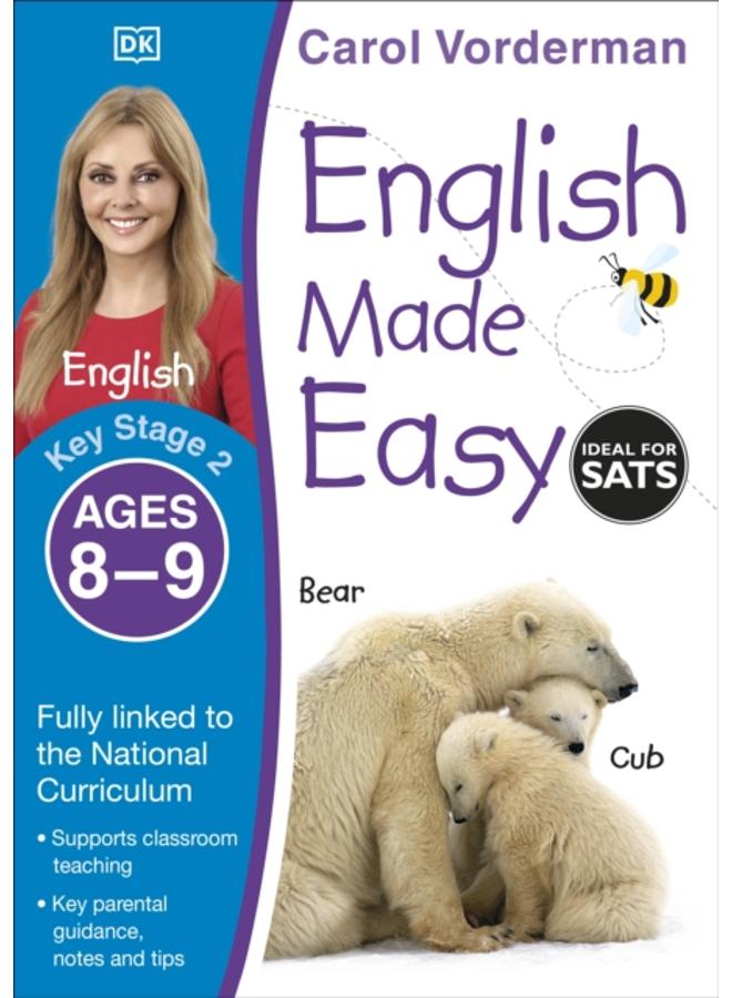 English Made Easy, Ages 8-9 (Key Stage 2) : Supports the National Curriculum, English Exercise Book 