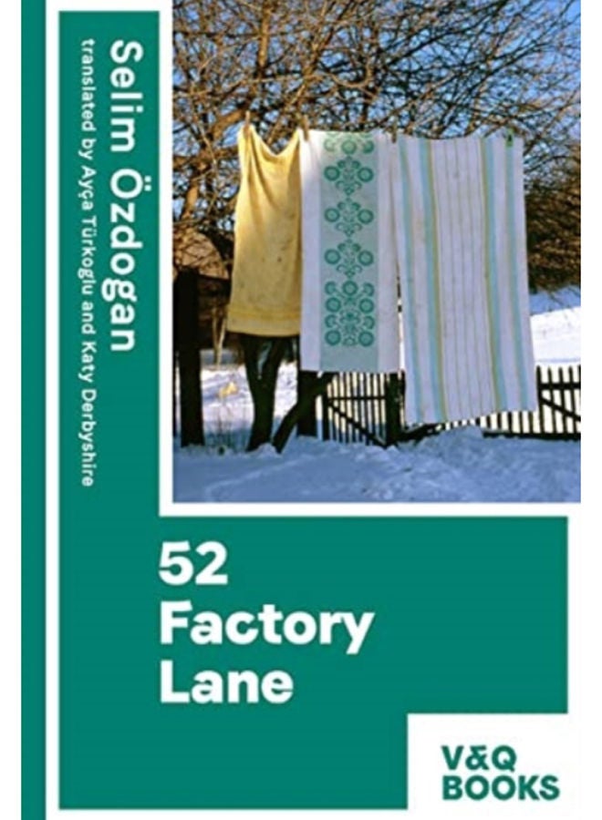 52 Factory Lane : Books two of the Anatolian Blues trilogy 2 