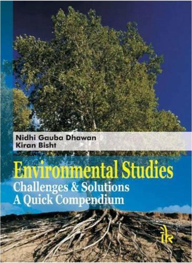 Environmental Studies Challenge & Solutions: A Quick Compendium 