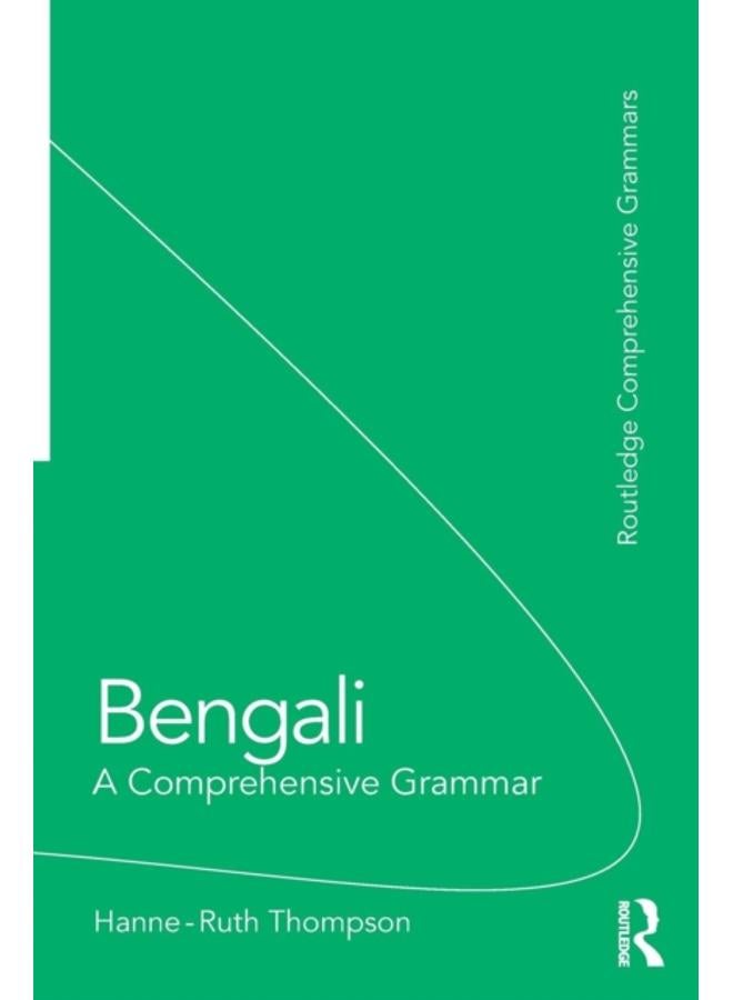 Bengali: A Comprehensive Grammar