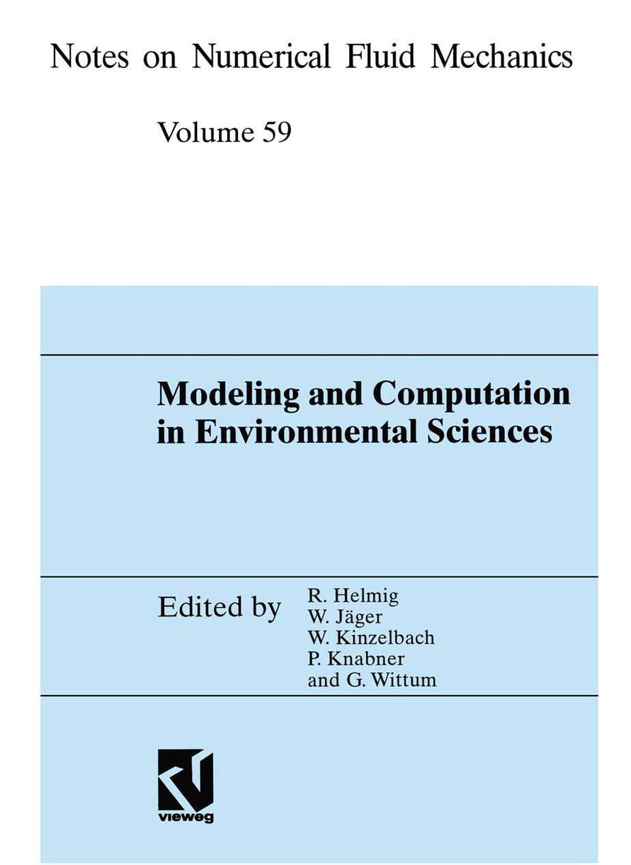 Modeling and Computation in Environmental Sciences: Proceedings of the First GAMM-Seminar at ICA Stuttgart, October 12-13, 1995 