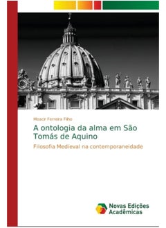 A Ontologia Da Alma Em Sao Tomas De Aquino - Paperback 