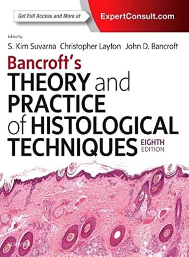 Bancroft's Theory and Practice of Histological Techniques 