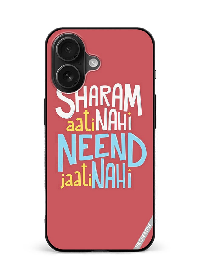 Protective Case Cover For Apple iPhone 16 Plus Sharam Ati Nahi Design Multicolour