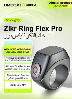 UMEOX iQIBLA Smart Zikr Flex Pro Ring 0.42inch Graphite | 5 Prayer Time Reminders | Tasbih Smart Counter | Stronger Tracks 65000 Counts | Stronger Capacity Longer Lasting Battery Charging Case | iQIBLA Social Life App(Points Redemption,Sleep,Heart Rate,Steps...) | One Year After Sales Service | Waterproof Life | Metallic Smooth Texture | for Musilm