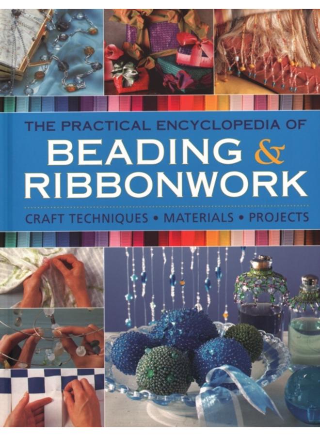 Beadwork & Ribbonwork : Craft techniques * Materials * Projects 