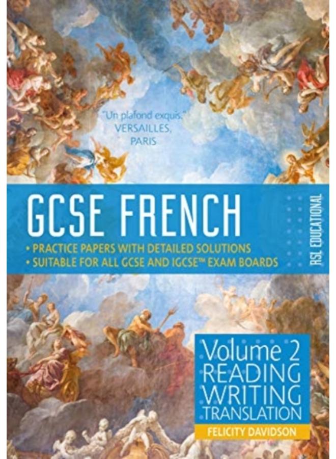 GCSE French by RSL : Volume 2: Reading, Writing, Translation : 2