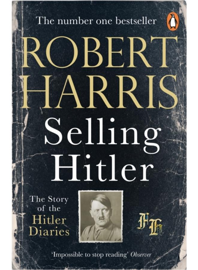 Selling Hitler : 40th Anniversary Special Edition 