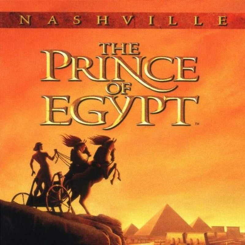 The Prince Of Egypt Nashville