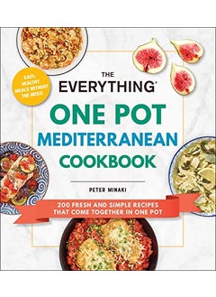 Everything One Pot Mediterranean Cookbook 
