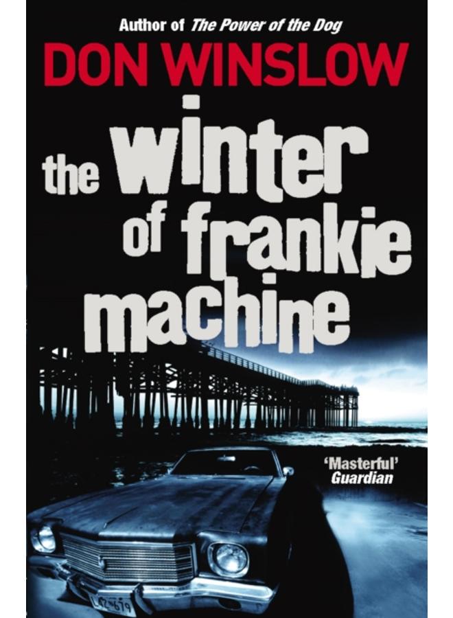 The Winter of Frankie Machine 