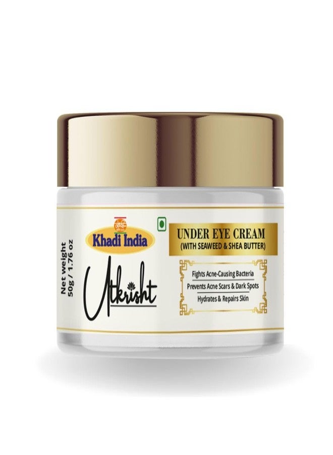 Utkrisht Khadi Under Eye Cream 50g | For Dark Circles, Puffiness, Acne Scars & Fine Lines | Enriched with Seaweed & Shea Butter | Hydrating & Brightening | Soothes Tired Eyes | For Men & Women - Image 1