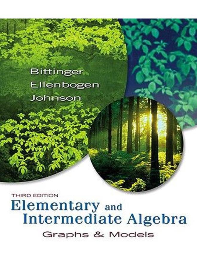 Elementary and Intermediate Algebra