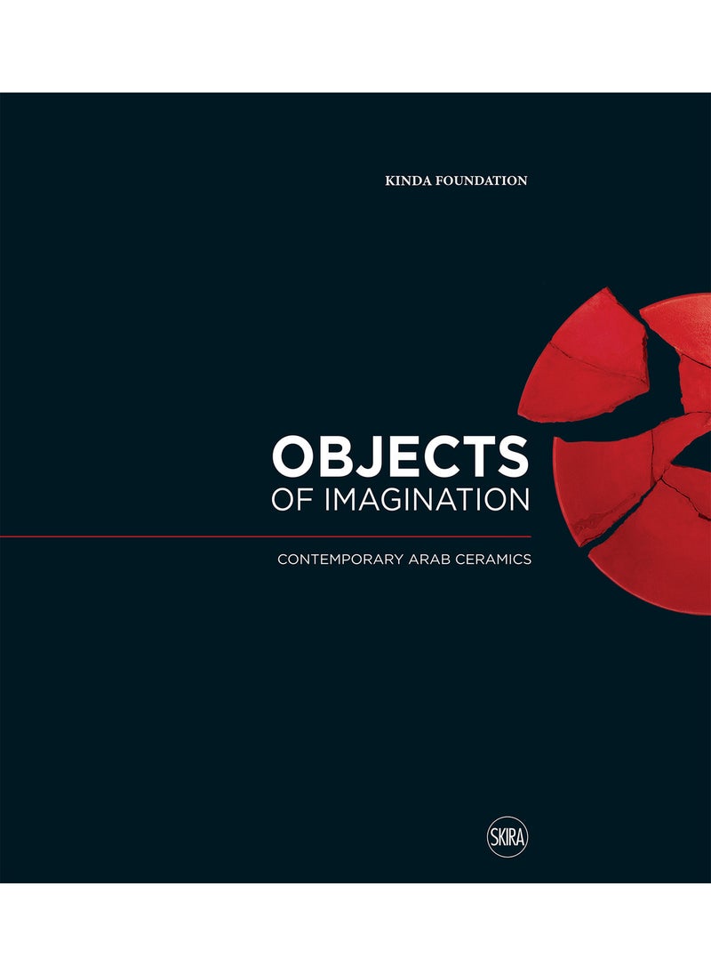 Objects of Imagination: Contemporary Arab Ceramics 
