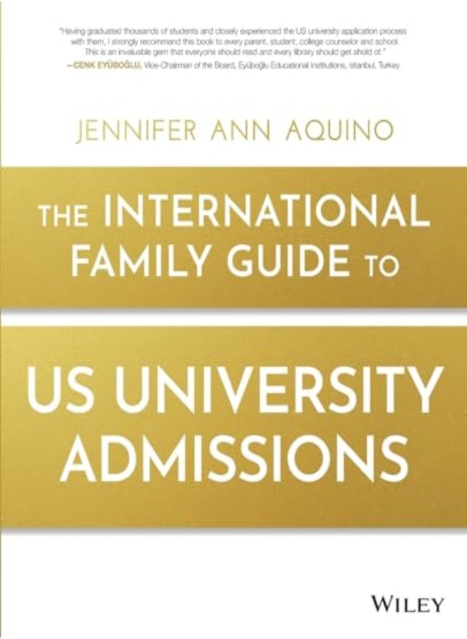 The International Family Guide to US University Admissions 
