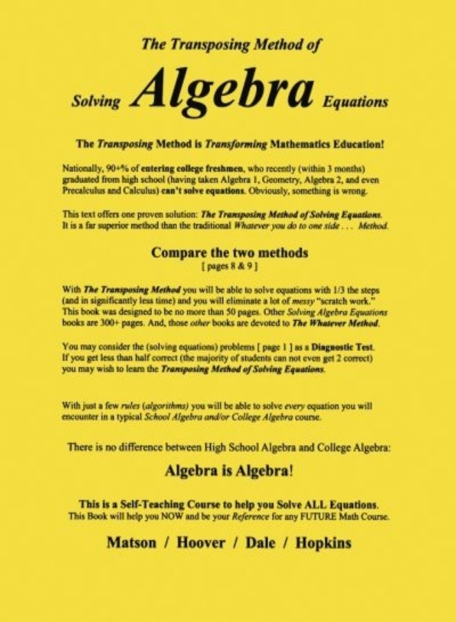 The Transposing Method of Solving ALGEBRA Equations: The Transposing Method is Transforming Mathemat