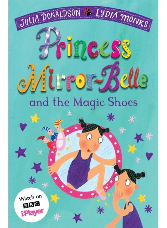 Princess Mirror Belle and the Magic Shoes - Paperback