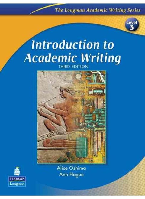 Introduction to Academic Writing (The Longman Academic Writing Series, Level 3)