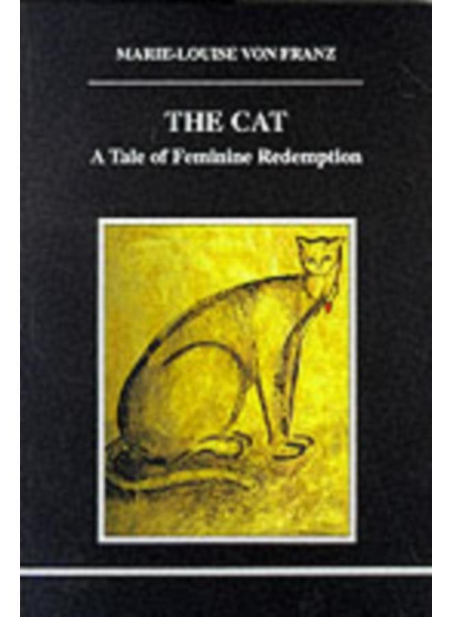 The Cat : A Tale of Feminine Redemption