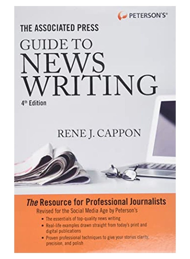 The Associated Press Guide To News Writing 4Th Edition